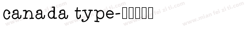 canada type字体转换